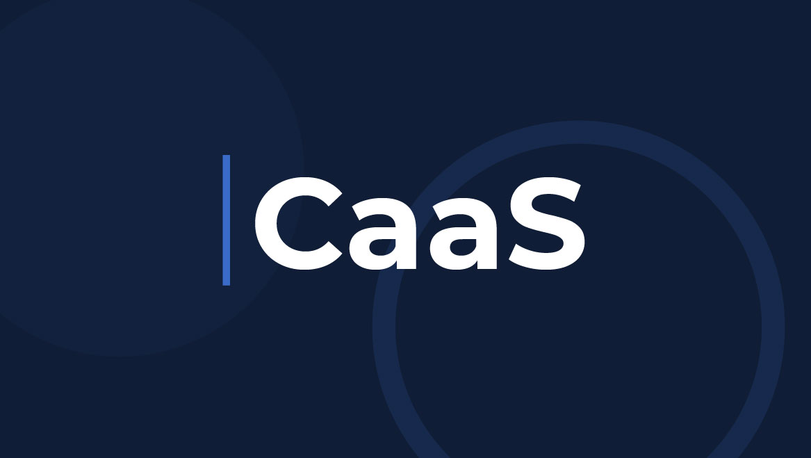 ¿Qué es CaaS?
